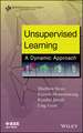 Unsupervised Learning – A Dynamic Approach