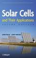 Solar Cells and Their Applications 2e