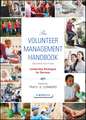 The Volunteer Management Handbook – Leadership Strategies for Success 2e