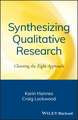 Synthesizing Qualitative Research – Choosing the Right Approach