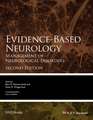 Evidence–Based Neurology – Management of Neurological Disorders 2e