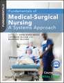 Fundamentals of Medical–Surgical Nursing – A Systems Approach