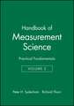 Hdbk of Measurement Science V 2 – Practical Fundamentals