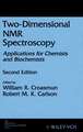 Two–Dimensional NMR Spectroscopy – Applications for Chemists and Biochemists 2e