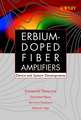 Erbium–Doped Fiber Amplifiers – Device and System Developments