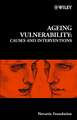 Novartis Foundation Symposium 235 – Ageing Vulnerability – Causes and Interventions