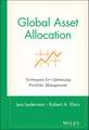 Global Asset Allocation: Techniques for Optimizing Optimizing Portfolio Management
