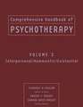 Comprehensive Handbook of Psychotherapy – Interpersonal/Humanistic/Existential V 3