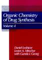 The Organic Chemistry of Drug Synthesis V 4