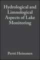 Hydrological & Limnological Aspects of Lake Monitoring