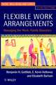 Flexible Work Arrangements – Managing the Work–Family Boundary