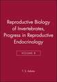 Reproductive Biology of Invertebrates – Progress in Reproductive Endocrinology V 8