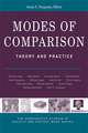 Modes of Comparison: Theory and Practice