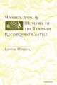 Women, Jews and Muslims in the Texts of Reconquest Castile