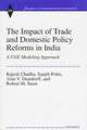 The Impact of Trade and Domestic Policy Reforms in India: A CGE Modeling Approach