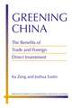 Greening China: The Benefits of Trade and Foreign Direct Investment