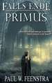 Falls Ende - Primus