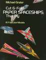 Cut and Fold Paper Spaceships That Fly