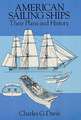 American Sailing Ships: Their Plans and History