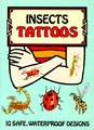 Insects Tattoos [With Tattoos]