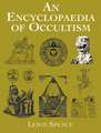 An Encyclopaedia of Occultism