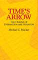 Time's Arrow: The Origins of Thermodynamic Behavior