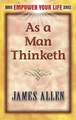 As a Man Thinketh