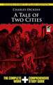 A Tale of Two Cities: The Complete Work & Comprehensive Study Guide