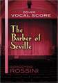 The Barber of Seville Vocal Score