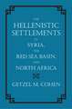 Hellenistic Settlements in Syria, The Red Sea Basin and North Africa