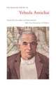 The Selected Poetry of Yehuda Amichai 2e