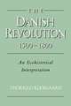 The Danish Revolution, 1500–1800: An Ecohistorical Interpretation