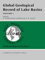 Global Geological Record of Lake Basins: Volume 1