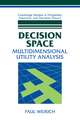 Decision Space: Multidimensional Utility Analysis