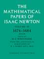 The Mathematical Papers of Isaac Newton: Volume 4, 1674–1684