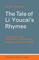 The Tale of Li-Youcai's Rhymes