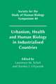 Urbanism, Health and Human Biology in Industrialised Countries