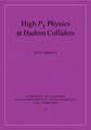 High Pt Physics at Hadron Colliders