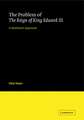 The Problem of The Reign of King Edward III: A Statistical Approach