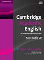 Cambridge Academic English B2 Upper Intermediate Class Audio CD: An Integrated Skills Course for EAP