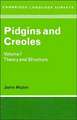 Pidgins and Creoles: Volume 1, Theory and Structure