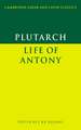 Plutarch: Life of Antony