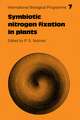 Symbiotic Nitrogen Fixation in Plants