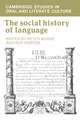 The Social History of Language