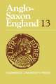 Anglo-Saxon England: Volume 13