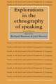 Explorations in the Ethnography of Speaking