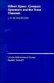 Hilbert Space: Compact Operators and the Trace Theorem