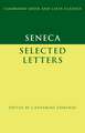 Seneca: Selected Letters