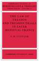 The Law of Treason and Treason Trials in Later Medieval France