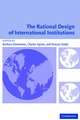 The Rational Design of International Institutions